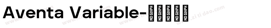 Aventa Variable字体转换